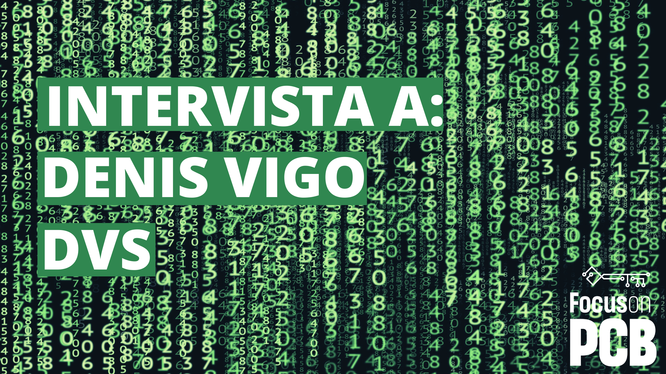 Denis Vigo, DVS: le opportunità nel mercato dei PCB